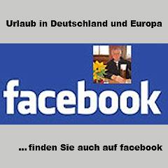 Sie finden das Portal - Urlaub in Deutschland & Europa - auf Facebook