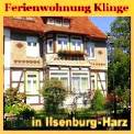 Ferienwohnung Klinge - im idyllischen Ilsenburg - im herrlichen Nordharz